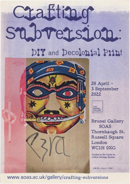 Poster of a conference at SOAS called Crafting Subversion: DIY and Decolonial Print