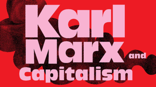 Red design which reads "Karl Marx and Capitalism"